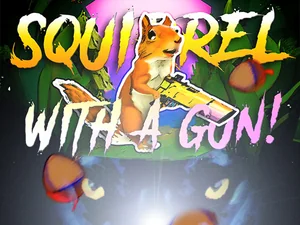 Play Squirrel with a Gun - Fun Awaits!